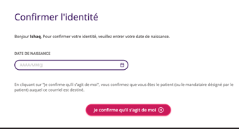Le patient doit confirmer l'indentité