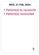 A screenshot of a outstanding patient reconcilation to complete, and a completed reconciled patient on a specific selected date