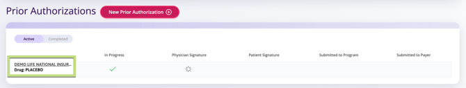 In the patients profile the prior authorizations section to click and open to sign.