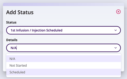 Screenshot showing the details options that can be selected for 1st Infusion/Injection Scheduled.