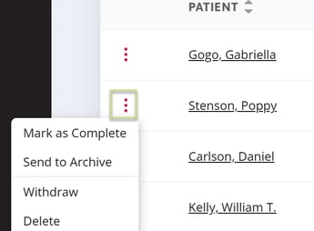 The ellipses is expanded to show the available options of Mark as Complete,    Send to Archive, Withdraw, Delete 
