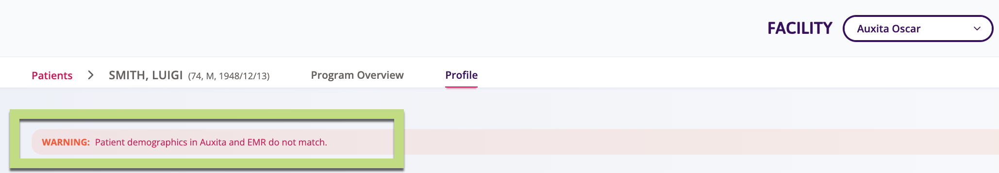 A screen shot depicting the warning shown when a patients demographics are changed in Auxita and how they will not match within their EMR.